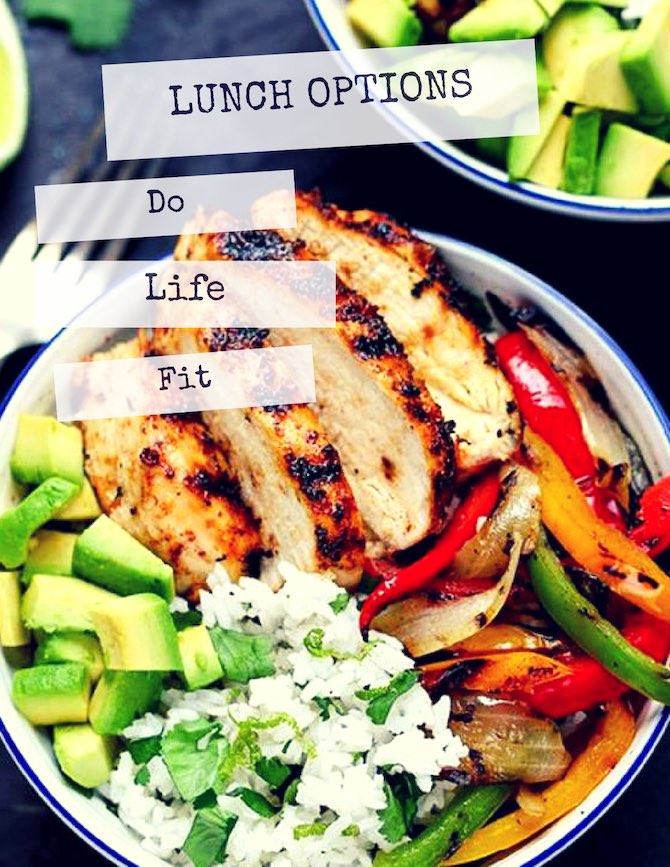 Lunch Ideas - Do Life Fit With Elaina - 24 Day Challenge - A New Day A Better You